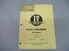 Allis Chalmers Tractor  I&T Shop Service Shop Manual D-10 D-12  Manual No. AC-10