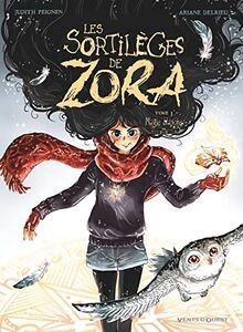 Les sortilèges zora vol - de,