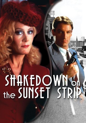 Shakedown the sunset strip - the,