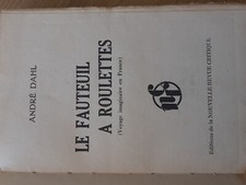 André Dahl Le fauteuil à roulettes