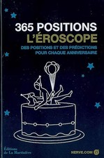 365 positions: L'éroscope des positions et des prédictions pour chaque anni