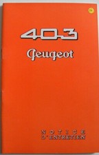 Notice d'entretien PEUGEOT 403 de 05 / 1957 5ème édition n°238 en TBE