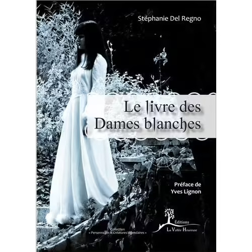 Livre des dames blanches - le,