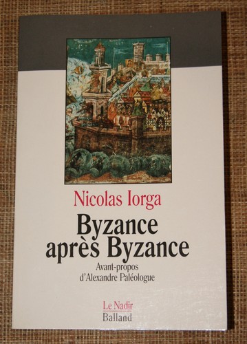 Lorga byzance après - après,