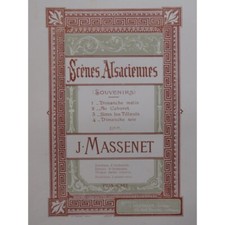MASSENET Jules Scènes
