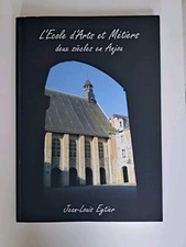 L'école d'Arts et Métiers, deux siècles  en Anjou