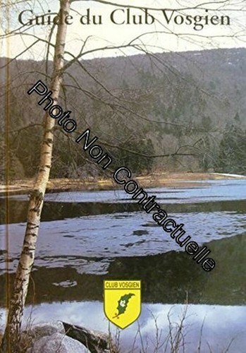 Guide club vosgien volume - vosgien, 3