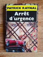 Arrêt D'urgence - Patrick Raynal - NEUF