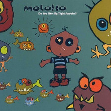 Moloko [CD] Do you like my tight sweater? (1995)