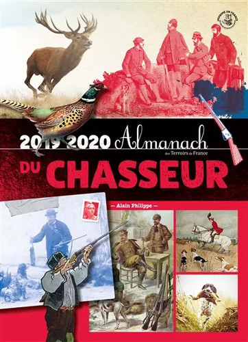 Almanach chasseur 2020 - almanach,