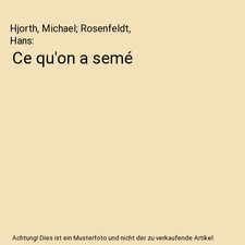 Ce qu'on a semé, Hjorth