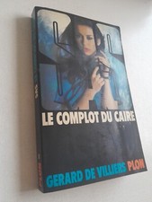 SAS N°61 Le complot du Caire GERARD DE VILLIERS Plon. 1981