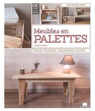 Meubles en palettes : tables