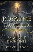 Magie Déchaînée: Le Royaume