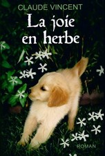 La joie en herbe - Claude
