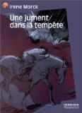 Une jument dans - , tempête