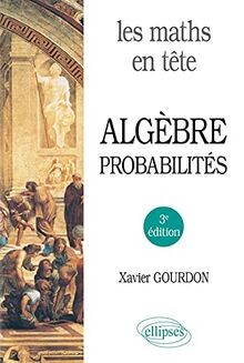 Les maths tête algèbre - tête.,