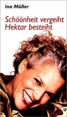 Schöönheit vergeiht hektar - schöönheit, vergeiht,