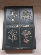 La vie des plantes - Larousse