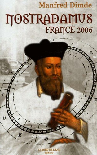 Nostradamus france 2006 - nostradamus,