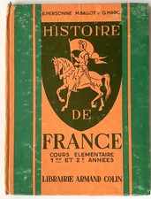 HISTOIRE DE FRANCE  livre scolaire CE1 CE2  Armand colin 1968 bon état