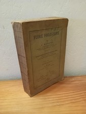 Flore Forestière - A. MATHIEU - BAILLIERE ET FILS - 1897