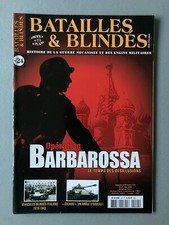 Revue Batailles et blindés N°24 2GM 39/45 Chars Barbarossa Russie