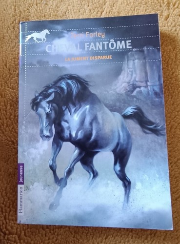 Cheval fantôme tome - tome, 7