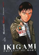 Ikigami, Tome 4 :, Motorô Mase,  Josselin Moneyron et  Jacques Lalloz