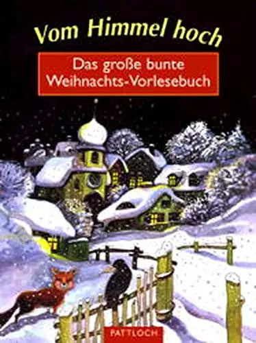 Vom himmel hoch wolfgang - himmel, hoch,