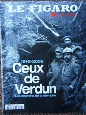 631-LE FIGARO HORS SERIE N°25-CEUX DE VERDUN LES CHEMINS DE LA MEMOIRE