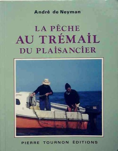 Pêche trémail du - pêche, au