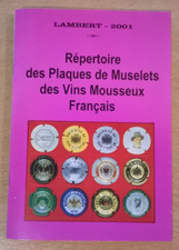 LAMBERT: Répertoire des Plaques de Muselets des Vins Mousseux Français -Ed. 2001
