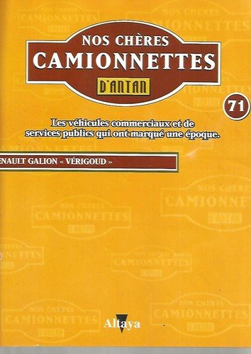 Nos cheres camionnettes 71 - nos,