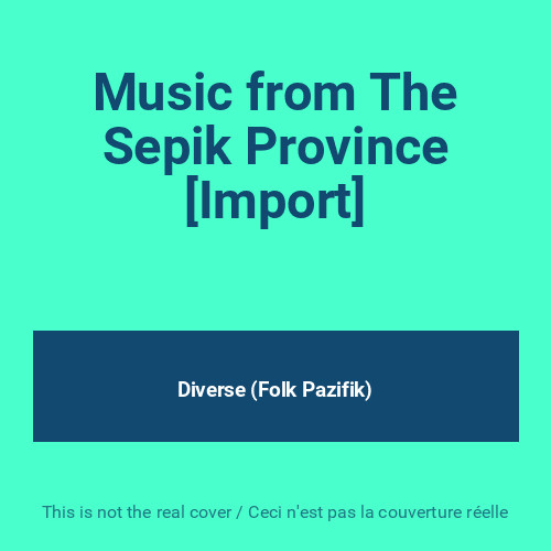 Music from the sepik - from,