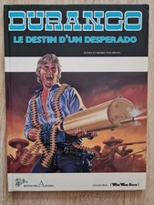 DURANGO 6 Le Destin d'un Desperado EO 1986 de Yves SWOLFS BE + Bel exemplaire