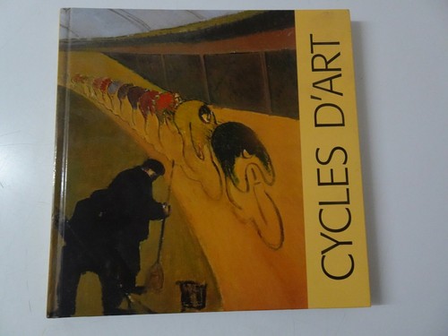 Cycles art 1896 1996 - d'art, 1896-1996