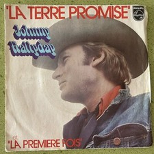 Johnny HALLYDAY La terre promise La première fois 45 tours Vinyle