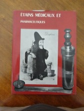 ETAINS MEDICAUX ET PHARMACEUTIQUES PAR L ABBE PAUL BIDAULT et LE DR J LEPART