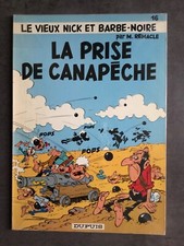 REMACLE . VIEUX NICK ET BARBE-NOIRE N°16 . LA PRISE DE CANAPÊCHE . EO . 1972 . 