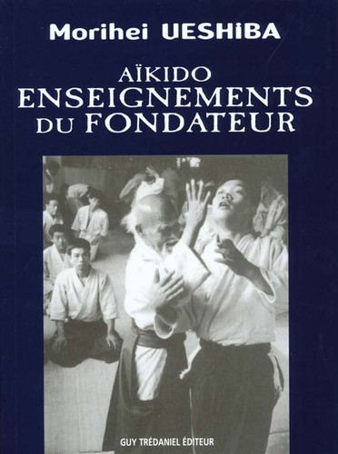 Aikido enseignements - , du