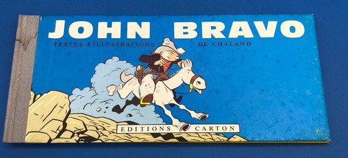 Chaland john bravo edition - john,