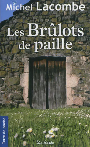 Brulots paille - brulots, de