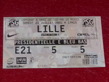 [COLLECTION SPORT FOOTBALL] TICKET PSG / LILLE 28 JUILLET 2001 Champ.France