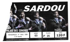 RARE / TICKET BILLET DE CONCERT - MICHEL SARDOU : LIVE A PARIS ( FRANCE ) 1981