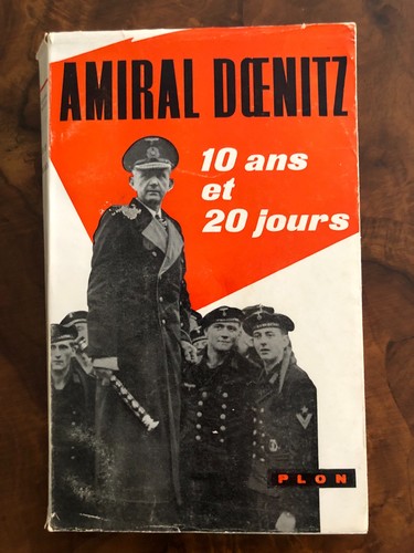 Karl dönitz dix ans - dönitz,