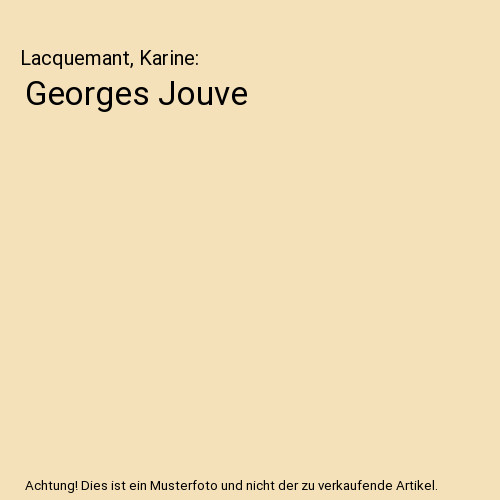 Georges jouve lacquemant - georges, jouve,