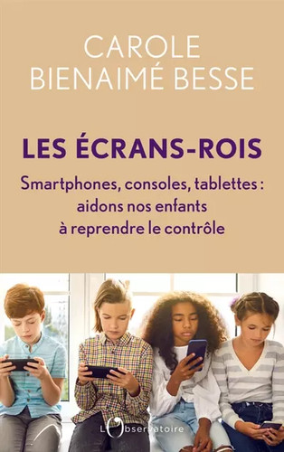Les écrans rois smartphones - les, Écrans-rois:
