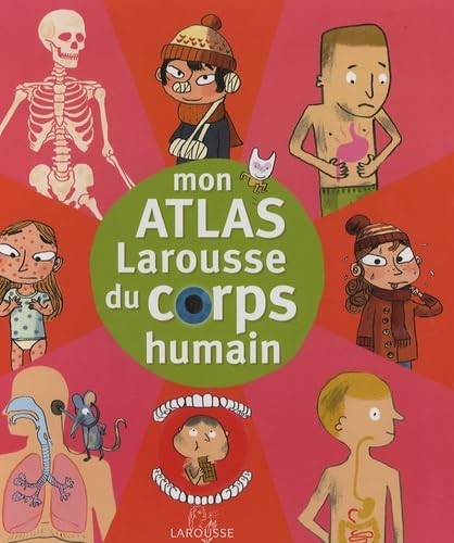Mon atlas corps humain - humain,