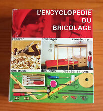 L'encyclopédie du bricolage